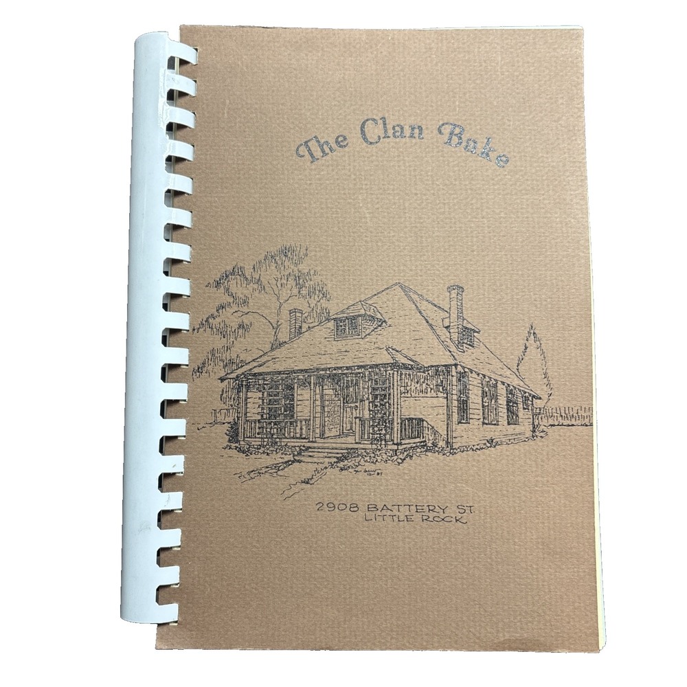 The Clan Bake Cookbook by Herman T Cumnock Family of Little‎ Rock Arkansas Rare
